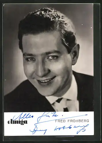 AK Musiker Fred Frohberg mit freundlichem Lächeln und Autograph