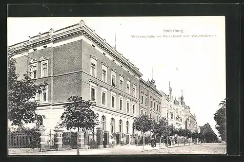 AK Insterburg, Wilhelmstrasse mit Reichsbank und Vorschussverein