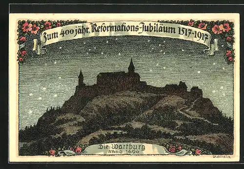 Künstler-AK Kallista: Eisenach, Die Wartburg anno 1690 - 400jähr. Reformations-Jubiläum 1917