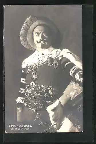 AK Schauspieler Adalbert Matkowsky als Wallenstein in einem Filmkostüm