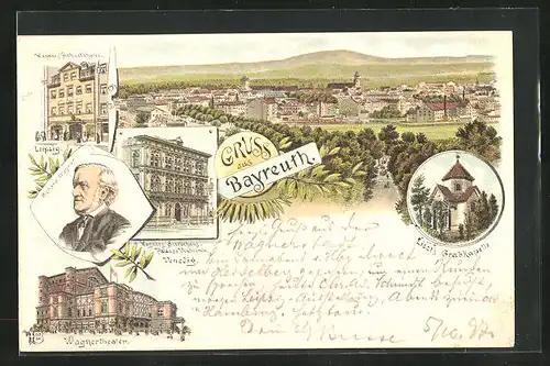 Lithographie Bayreuth, Wagners Geburtshaus, Wagnertheater, Liszt's Grabkapelle, Gesamtansicht