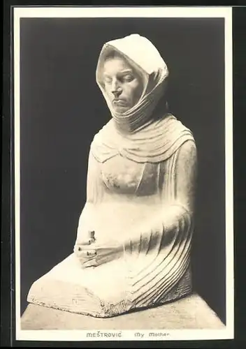 AK Skulptur My Mother von Mestrovic