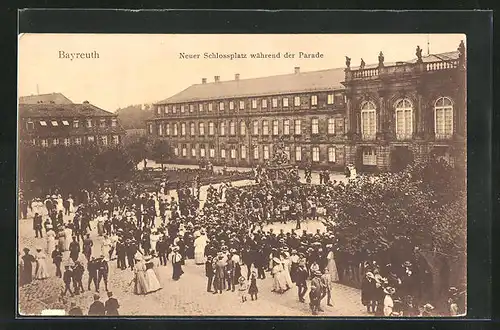 AK Bayreuth, Neuer Schlossplatz während der Parade