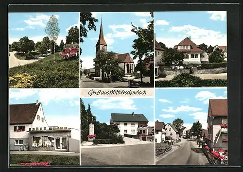 AK Mitteleschenbach, Sechs Ansichten aus der Ortschaft