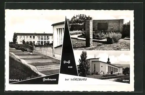 AK Gerbrunn, das Schulhaus, das Denkmal, an der Kirche