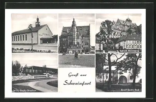AK Schweinfurt am Main, Stadthalle, Schloss Mainberg, Ernst-Sachs-Bad, Willy-Sachs-Stadion