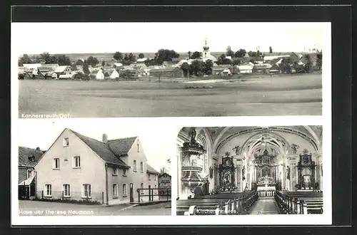 AK Konnersreuth Opf., Ortspanorama, Haus der Therese Neumann, Kircheninneres