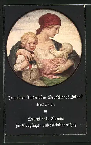 Künstler-AK Ludwig von Zumbusch: Mutter mit zwei Kindern, Deutschlands Spende für Säuglings- und Kleinkinderschutz