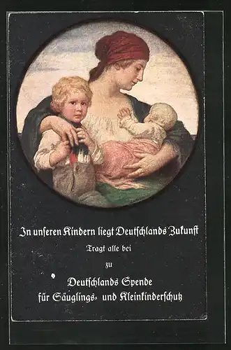 Künstler-AK Ludwig von Zumbusch: Mutter mit zwei Kindern, Deutschlands Spende für Säuglings- und Kleinkinderschutz