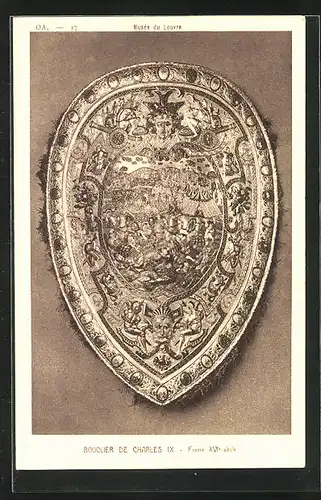 AK Reformation, Musee de Louvre, Bouvclier de Charles IX