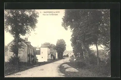 AK Sauvigny-le-Bois, Vue sur le Chateau