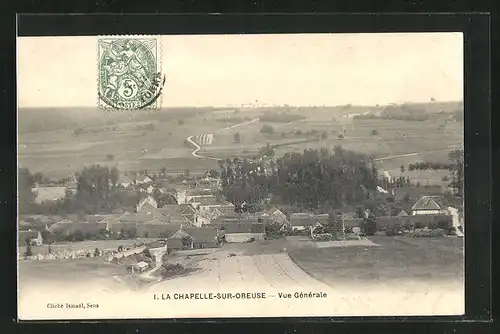 AK La Chapelle-sur-Oreuse, Vue Generale