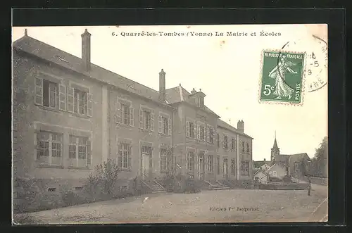 AK Quarre-les-Tombes, La Mairie et Ecoles