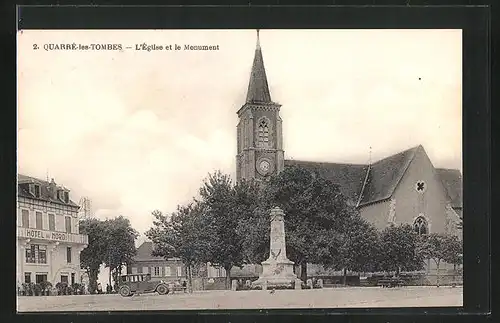 AK Quarre-les-Tombes, L`Eglise et le Monument, Hotel du Nord