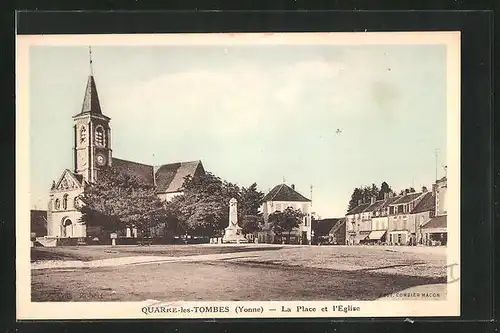 AK Quarre-les-Tombes, La Place et l`Eglise