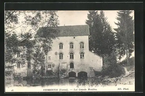 AK Vermenton, Les Grands Moulins, vor der alten Mühle