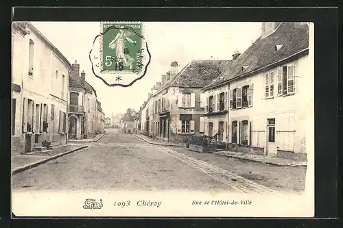 AK Cheroy, Rue de l`Hotel-de-Ville, Strasse durch den Ort