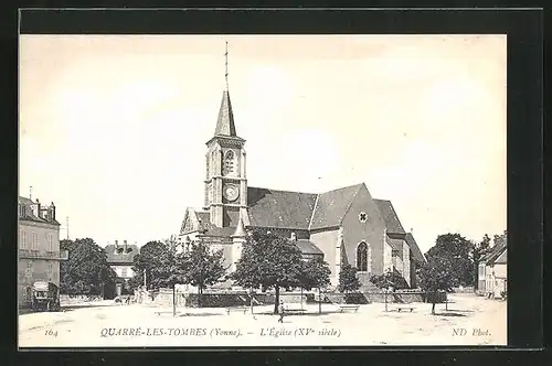 AK Quarre-les-Tombes, L`Eglise XVe siecle