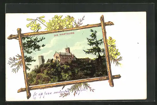 Passepartout-Lithographie Die Wartburg, Holzrahmen mit Blüten