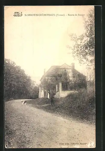 AK St-Serotin-Chemeteaux, Route de Fossoy, Strassenpartie