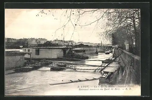 AK Lyon, La Crue du Rhône 1910, Bateaux amarrés au Quai de Retz, Hochwasser