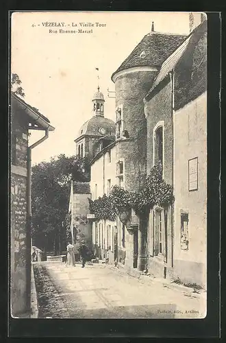 AK Vézelay, La Vieille Tour, Rue Etienne-Marcel