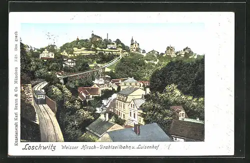 Goldfenster-AK Loschwitz-Weisser Hirsch, Drahtseilbahn u. Luisenhof