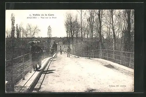 AK Asquins, Vue sur le Pont