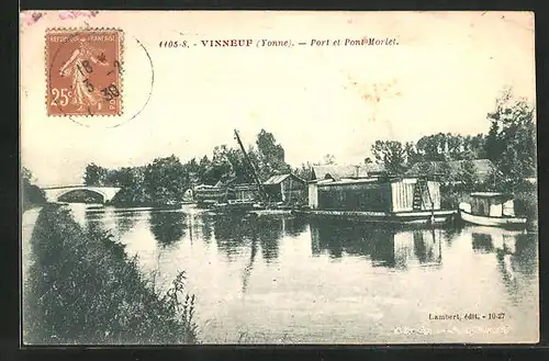 AK Vinneuf, Port et Pont Morlet