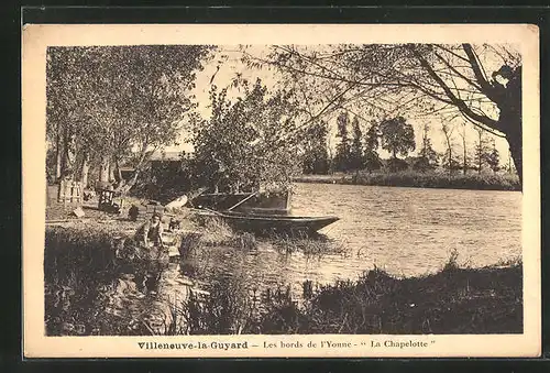 AK Villeneuve-la-Guyard, Les bords de l`Yonne - La Chapelotte