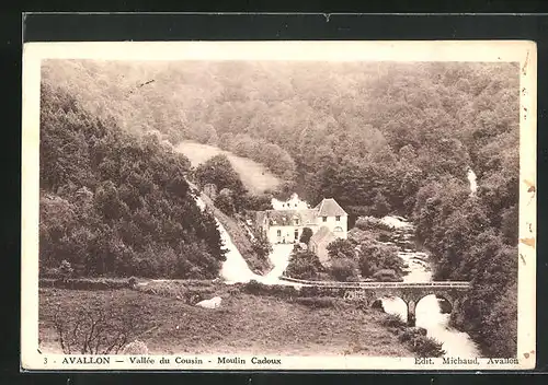 AK Avallon, Vallée du Cousin, Moulin Cadoux