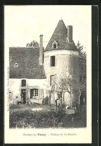 AK Toucy, Châtau de La Bruyère