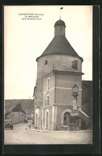 AK Vermenton, Le Méridien et la Grosse Tour