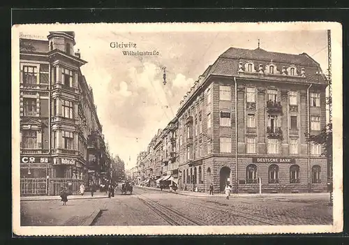 AK Gleiwitz, Wilhelmstrasse mit Deutscher Bank