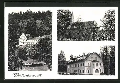 AK Wartenberg /Obb., Bründlkirche, Kuranstalt