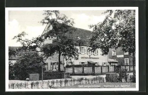 AK Bad Langenbrücken, Gasthaus zum Bahnhof