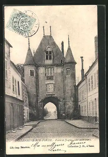 AK Villeneuve-sur-Yonne, Porte de Joigny côté intérieur