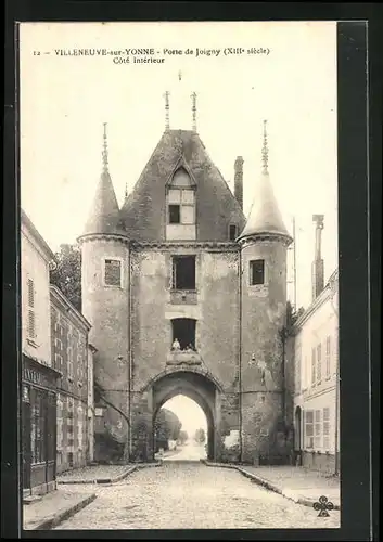 AK Villeneuve-sur-Yonne, Porte de Joigny, Côté intérieur