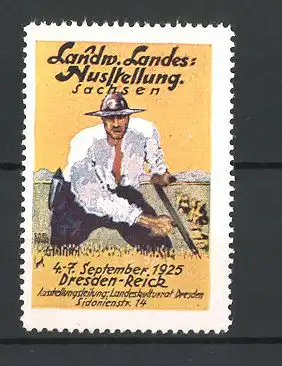 Reklamemarke Dresden-Reick, Landw. Landesausstellung Sachsen 1925, Bauer mit Sense auf dem Feld