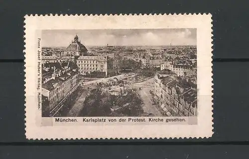 Reklamemarke München, Karlsplatz von der Protest. Kirche gesehen
