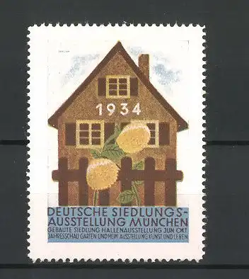 Reklamemarke München, Deutsche Siedlungs-Ausstellung 1934, Haus und Sonnenblumen
