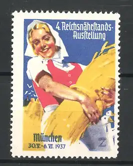 Künstler-Reklamemarke München, 4. Reichsnährstands-Ausstellung 1937, Bäuerin mit Getreidebündel und Gänsen