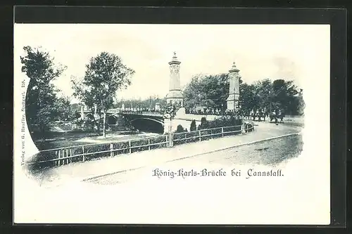 AK Cannstatt, König-Karls-Brücke