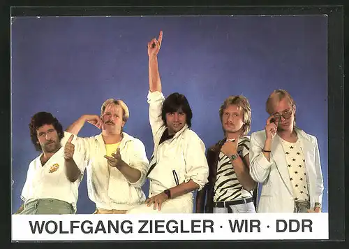 AK Musiker Wolfgang Ziegler und seine Band Wir aus der DDR