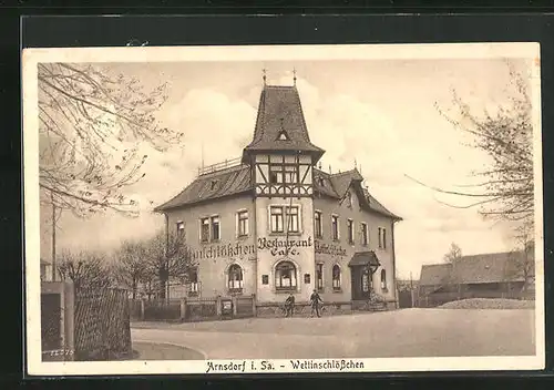 AK Arnsdorf i. Sa., Restaurant u. Cafe Wettinschlösschen