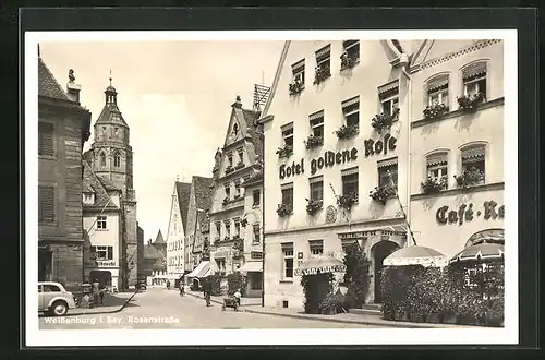 AK Weissenburg i. Bay., Rosenstrasse mit Hotel goldene Rose