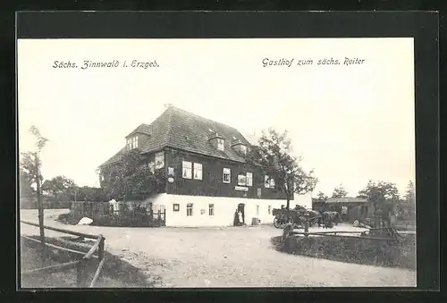 AK Zinnwald i. Erzgeb., Gasthof zum sächs. Reiter