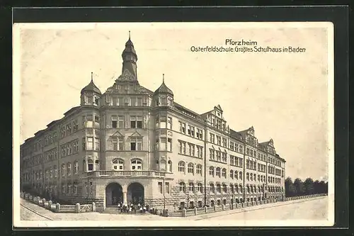 AK Pforzheim, Osterfeldschule, Grösstes Schulhaus in Baden