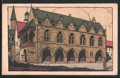 Steindruck-AK Goslar, das Rathaus