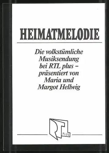 AK Musikerinnen Maria und Margot Hellwig, Heimatmelodie